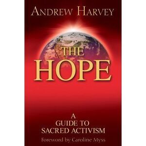 The Hope -- Andrew Harvey